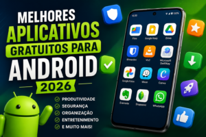 Melhores aplicativos gratuitos para Android exibidos na tela de um smartphone.