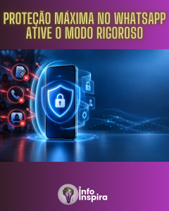 Configurações rigorosas WhatsApp representadas por smartphone com proteção avançada de segurança